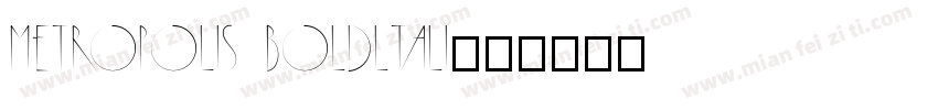 Metropolis boldltali字体转换